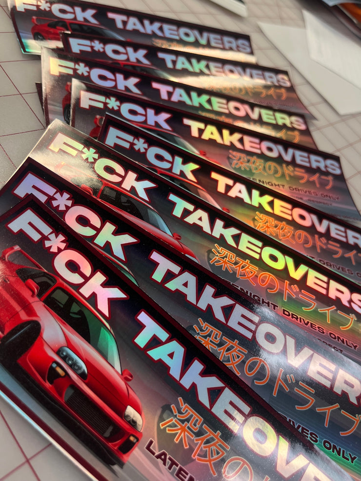 F*CK TAKEOVERS